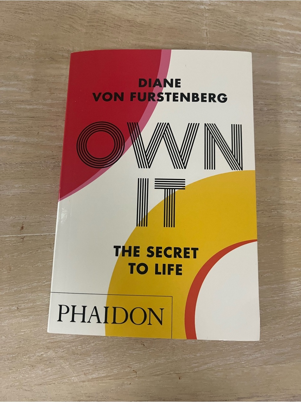 "Own It: The Secret to Life" Book